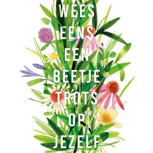 A6 kaart Wees trots op jezelf, Ruth Hengeveld 1
