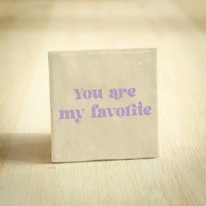 Tegeltje "You are my favorite", BONT